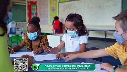 Anvisa divulga normas para imunização do público infantil contra a Covid-19