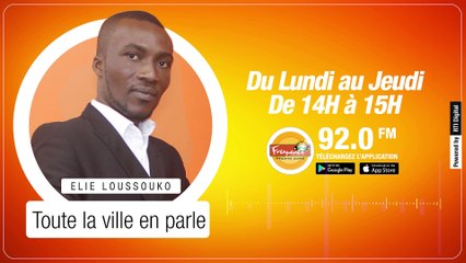 Toute la ville en parle du 10 Janvier 2022 avec Elie Loussouko