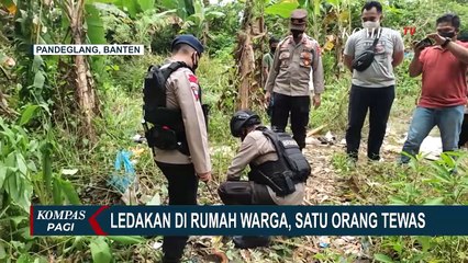 Olah TKP Rumah Meledak di Pandeglang, Polisi Temukan Berbagai Jenis Bahan Peledak
