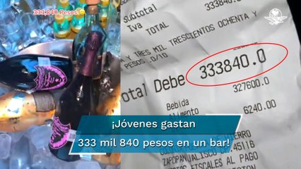 Gastan más de 300 mil pesos en bar; pago de cuenta se vuelve viral