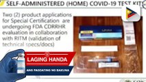 FDA: May dalawa ng application para sa self-administered home COVID-19 test kits