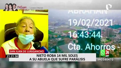 Anciana denuncia que su nieto le robo más de 14 mil soles: "Se ha llevado hasta mi bono Yanapay"