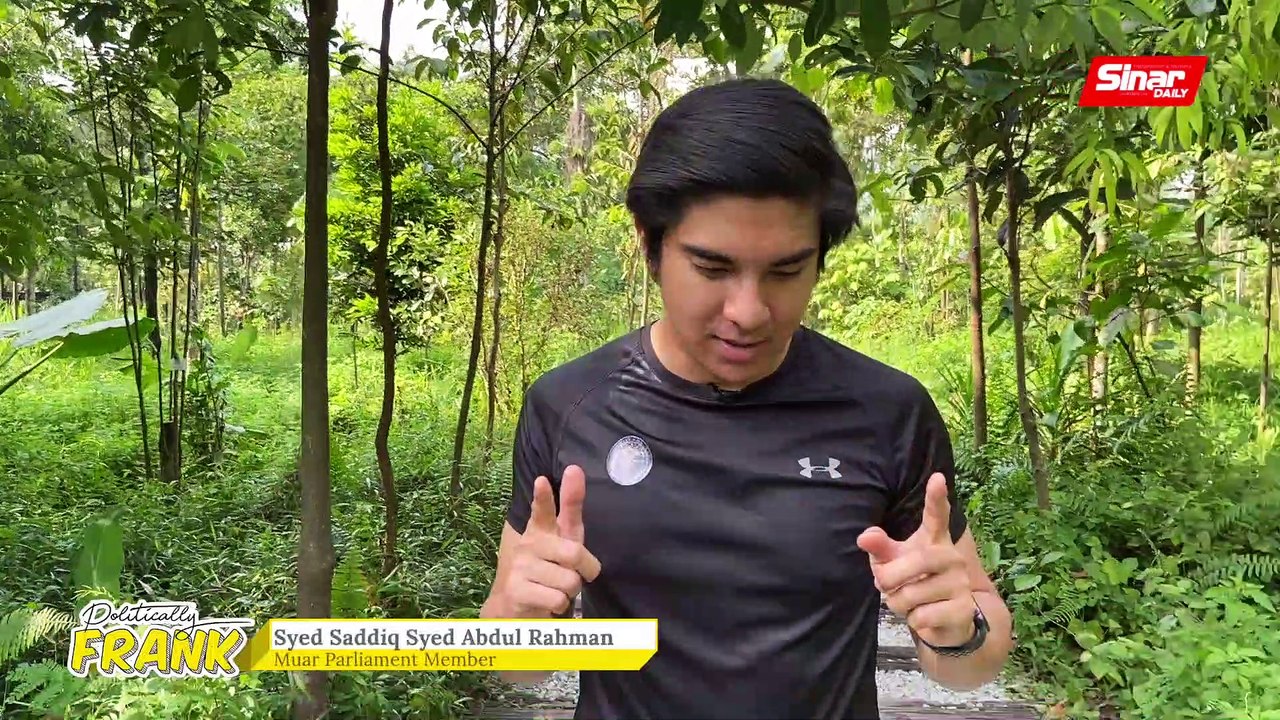 POLITICALLY FRANK: Syed Saddiq