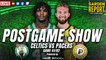 Garden Report: Celtics vs Pacers Postgame Show