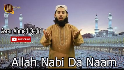 _Allah Nabi Da Naam| HD Video | Hamd |_ Asrar Ahmed Qadri