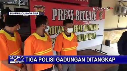 Lakukan Pemerasan terhadap Warga Sipil, 3 Polisi Gadungan di Balikpapan Dilaporkan dan Ditangkap!