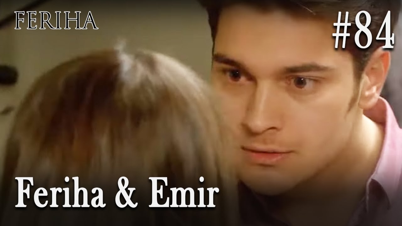 Feriha & Emir #84