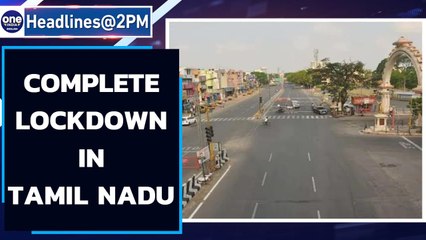 Download Video: Tamil Nadu to observe complete lockdown on January 16th, night curfew till 31st | Oneindia News