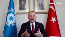 Türk Devletleri Teşkilatı toplantısında konuşan Çavuşoğlu'ndan Kazakistan mesajı