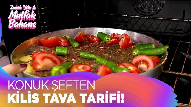 Kilis tava nasıl yapılır? - Zahide Yetiş ile Mutfak Bahane 11 Ocak 2022