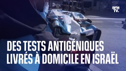 Download Video: Israël: des tests antigéniques livrés à domicile