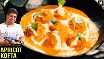 Apricot Kofta Curry | Chicken Apricot Meatballs | Non-Veg Kofta Curry | Kofta Recipe By Prateek