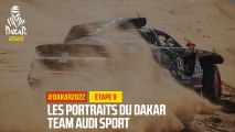 Team Audi Sport - Les Portraits du Dakar - Étape 9 - #Dakar2022