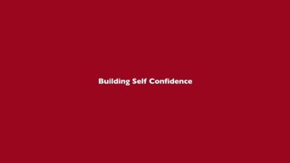Building SelfConfidence | How to build self confidence #selfconfidence