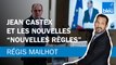 Régis Mailhot : Jean Castex et les nouvelles 