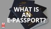 What Is A Chip-based E-passport?