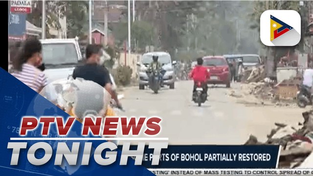 Power supply in some parts of Bohol partially restored; Provincial government of Bohol seeks NHA's help for house construction materials