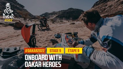 Onboard with Dakar Heroes - Étape 9 / Stage 9 - #Dakar2022