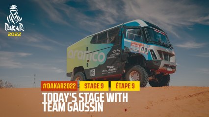 Today's stage with Team Gaussin - Étape 9 / Stage 9 - #DAKAR2022