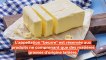 5 choses à savoir sur le beurre