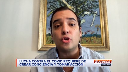 Héctor Yépez | Lucha contra el covid requiere crear conciencia y tomar acción