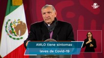 AMLO se encuentra bien, con síntomas leves: Adán Augusto López