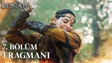Destan 7. Bölüm Fragmanı | ''Onunla evlenirsin, benimle değil''