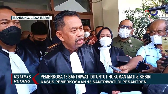 Pemerkosa 13 Santriwati Dituntut Hukuman Mati dan Kebiri