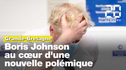 Grande-Bretagne: Boris Johnson au cœur d'une nouvelle polémique
