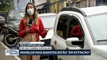 Montadoras estão deixando de produzir carros populares no Brasil.