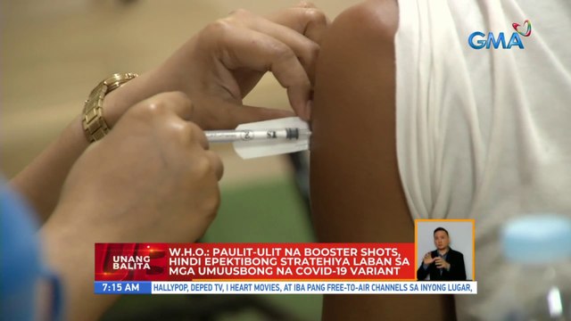 WHO: Paulit-ulit na booster shots, hindi epektibong stratehiya laban sa mga... | UB