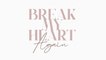 Danielle Bradbery - Break My Heart Again