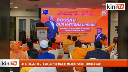 Polis siasat kes langgar SOP majlis Makkal Sakti dihadiri Najib