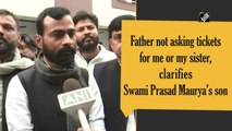 Father not asking for tickets for family, clarifies Swami Prasad Maurya’s son