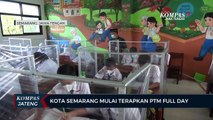 Kota Semarang Mulai Terapkan PTM Full Day