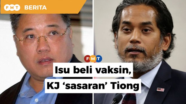 KJ jadi ‘sasaran’ Tiong lagi, kali ini isu pembelian vaksin