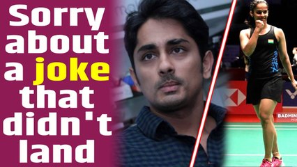 Actor Siddharth apologises to Saina Nehwal