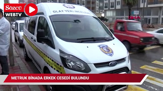 Metruk binada erkek cesedi bulundu