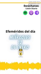 EFEMERIDES:_ miércoles 12 de enero de 2022