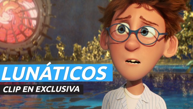 Clip en exclusiva de Lunáticos, la nueva película de animación que llega a los cines el 14 de enero