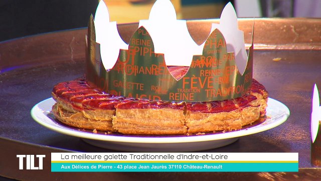 TILT - 12/01/2022 - 1/3 - La meilleure galette Traditionnelle d'Indre-et-Loire