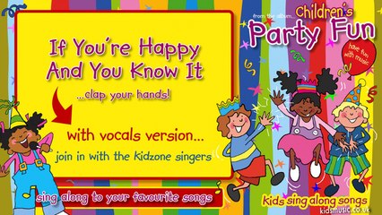 Kidzone - If You're Happy And You Know It