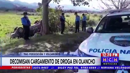 ¡Tras persecución y volcamiento, decomisan cargamento de droga en Olancho!