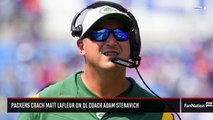 Packers Coach Matt LaFleur on OL Coach Adam Stenavich