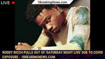 Roddy Ricch Pulls Out of 'Saturday Night Live' Due to Covid Exposure - 1breakingnews.com