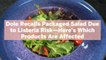 Dole Recalls Packaged Salad Due to Listeria Risk—Here's Which Products Are Affected