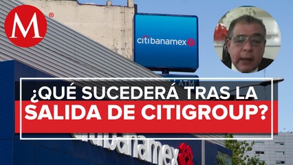 Citigroup ajusta estrategia en México, se enfocará en clientes corporativos