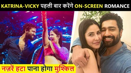 OMG! Katrina-Vicky To ROMANCE For The First Time Together On Screen | Exciting Details