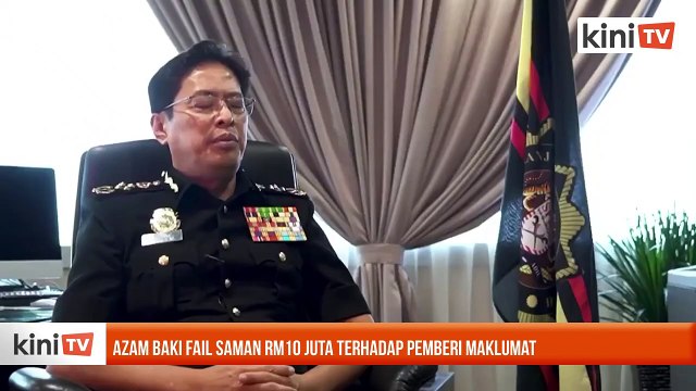 Azam Baki fail saman RM10 juta terhadap pemberi maklumat