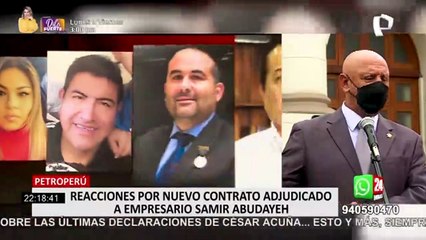 Contraloría investigará nuevo contrato de Samir Abudayeh con Petroperú, afirma premier Vásquez